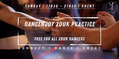 Dancenjoy Zouk Practice Sunday | Semester 2
