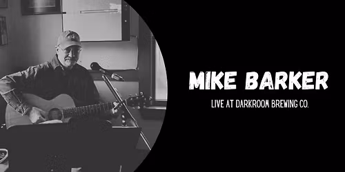 Mike Barker at Darkroom