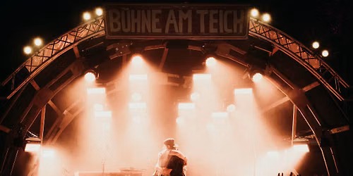 \u00dcberraschungsact Openair \u2013 B\u00fchne am Teich \u2013 ausverkauft!