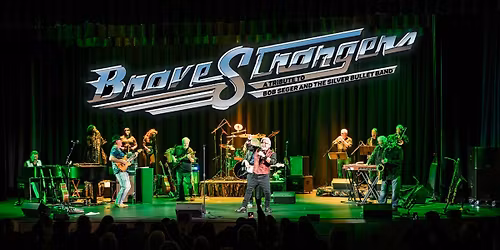 Brave Strangers \u2013 A Tribute to Bob Seger