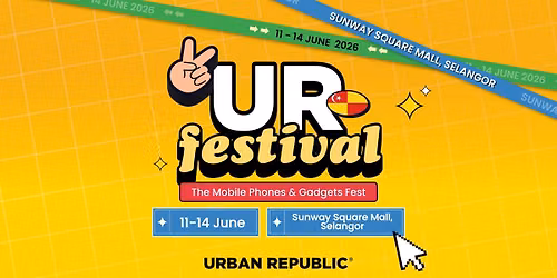 SPOTLIGHT: UR Festival Sunway Square Mall, Selangor