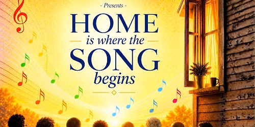 Home is Where the Song Begins