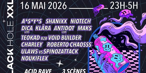 BLACK HOLE XXL 2 w\/ A*S*Y*S, SHANIXX, NIOTECH & MORE 