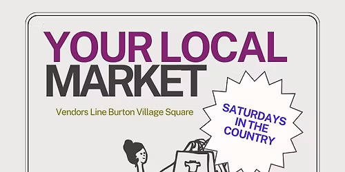 Saturdays in The County Burton Chamber Vendors Market