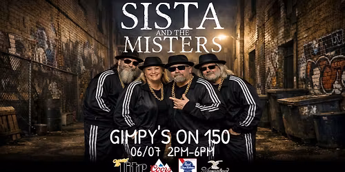 Sun, Songs & Cold Drinks: Sista And The Misters at Gimpy\u2019s on 150