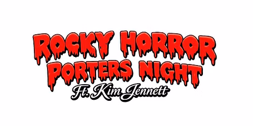 Rocky Horror Porters Night