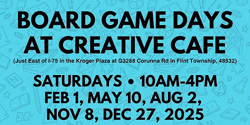 Board Game Days + Swaps at Creative Cafe