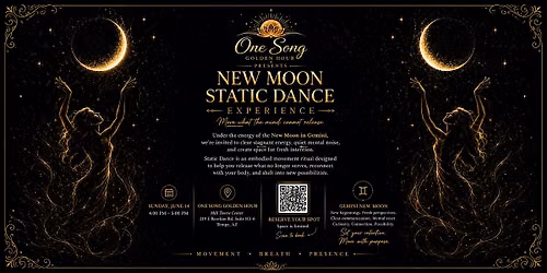 New Moon Static Dance Experience