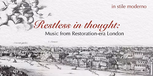In Stile Moderno in Watertown: Restless in Thought