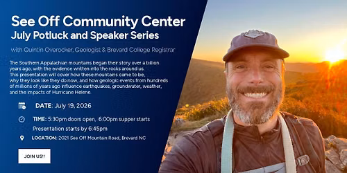 July Potluck and Speaker Series with Quintin Overocker