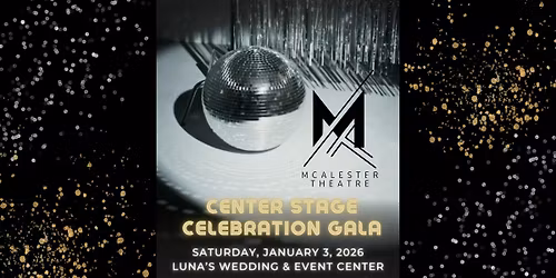 Center Stage Celebration