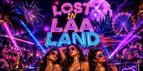 LOST IN LAA LAND The Ultimate LA Night