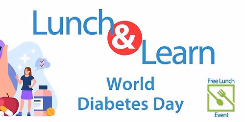 Lunch & Learn: World Diabetes Day