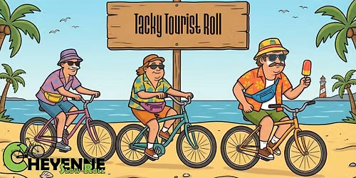 Tacky Tourist Roll