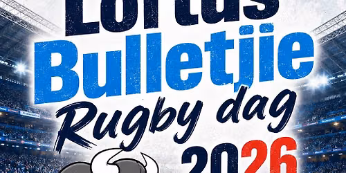 Loftus Bulletjie Day