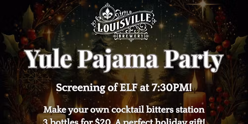 Yule Pajama Party at OLB