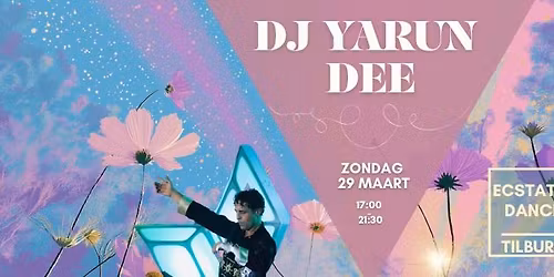 ECSTATIC DANCE TILBURG | DJ YARUN DEE + WORKSHOP CBC!