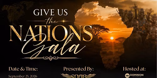 Give Us The Nations Gala