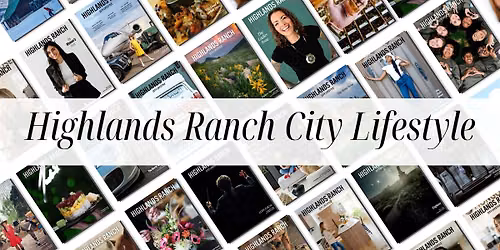 BIZ BUZZ  |  Highlands Ranch City Lifestyle