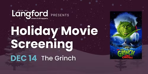 Holiday Movie Screening - How The Grinch Stole Christmas