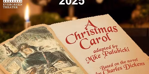Evergreen's Mainstage presents A Christmas Carol