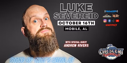 LUKE SEVEREID in Mobile, AL \/ "Stand UP that's Metal AF"