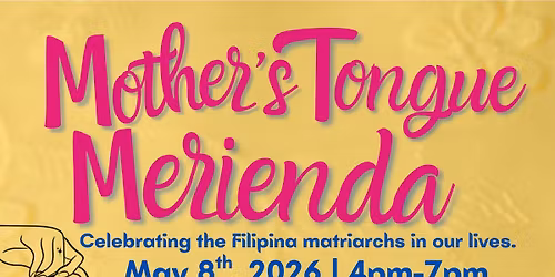 Mother\u2019s Tongue Merienda