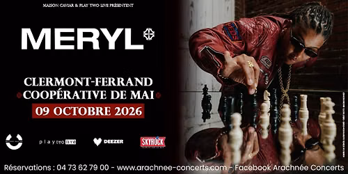 Meryl à la Coopérative de Mai de Clermont-Ferrand — Maison de la Culture de Clermont-Ferrand
