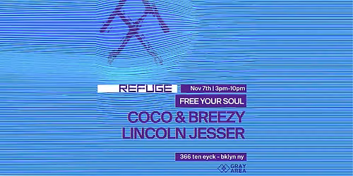 Refuge Saturday Daytime w\/ Coco & Breezy