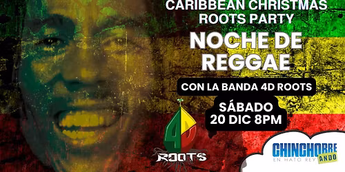 CARIBBEAN CHRISTMAS ROOTS PARTY (Lo mejor del Reggae Roots Live)