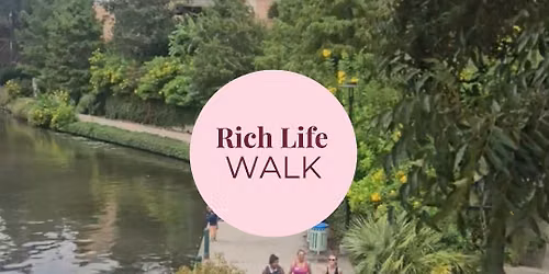 Rich Life Walk 