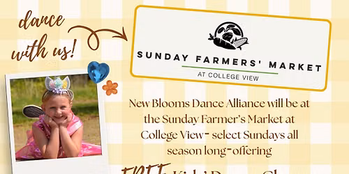 FREE Dance Class at Sunday Farmers' Market @ College View