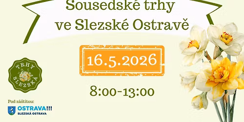Sousedsk\u00e9 Trhy Slezsk\u00e1 \u2502 16. 5. 2026