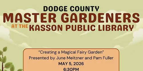 The Master Gardeners Present: Creating a Magical Fairy Garden