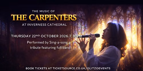 The Music of 'The Carpenters' at Inverness Cathedral 