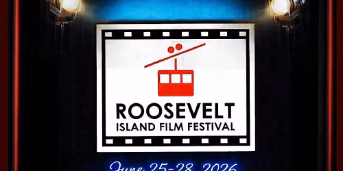 The Roosevelt Island Film Festival