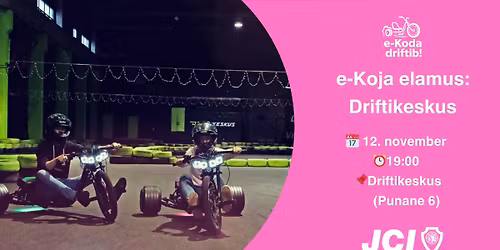 e-Koja elamus: Driftikeskus