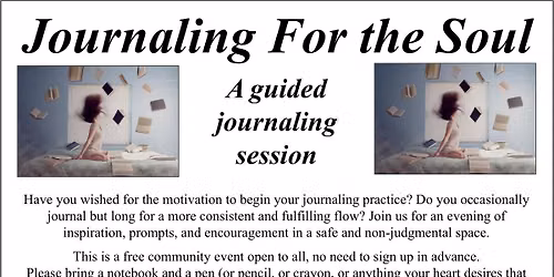 Writing Workshop Series: Journaling For the Soul
