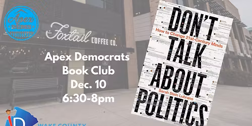 Apex Dems Book Club: Don't Talk About Politics