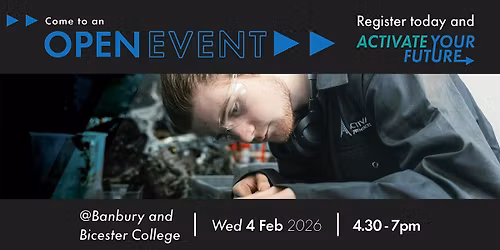 Banbury and Bicester College February Open Event
