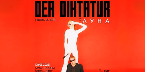 Der Diktatur + LUNA (UA) | Hybrid Dj set