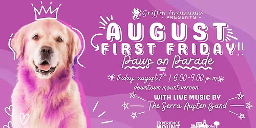AUGUST FIRST FRIDAY: Paws on Parade presented by Griffin Insurance