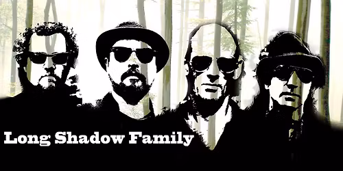 Long Shadow Family - Live