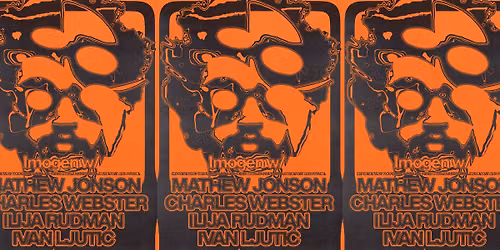 Imogen w\/ Mathew Jonson, Charles Webster, Ilija Rudman, Ivan Ljuti\u0107