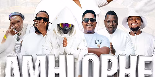 Amhlophe 2026 Midrand!