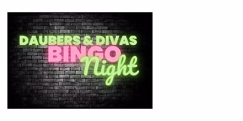 Daubers & Divas Cash Bingo