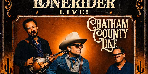 Lonerider Live! Series: Chatham County Line with special guest Blue Cactus
