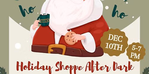 Holiday Shoppe After Dark