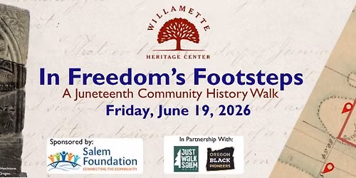 In Freedom's Footsteps: A Juneteenth Community History Walk