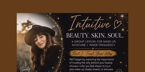 Intuitive Beauty with Soul